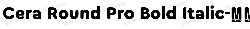 Cera Round Pro Bold Italic字体转换